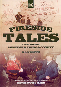 Longford Fireside Tales Volume 2