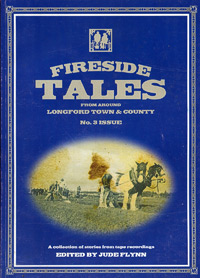 Longford Fireside Tales Volume 3