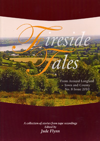 Longford Fireside Tales Volume 8
